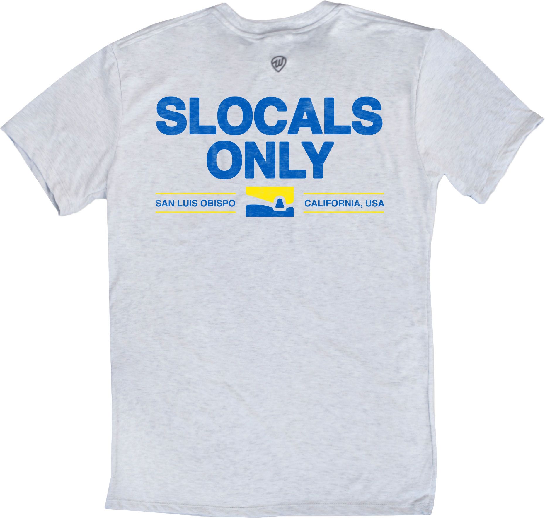 Where I'm From Adult San Luis Obispo SLOcal Only T-Shirt product image