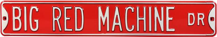Cincinnati Reds - BIG RED MACHINE - Embossed Steel Street Sign –  authenticstreetsigns