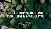 Perception Pescador Pilot Pedal Drive 12.0 Angler Kayak product image