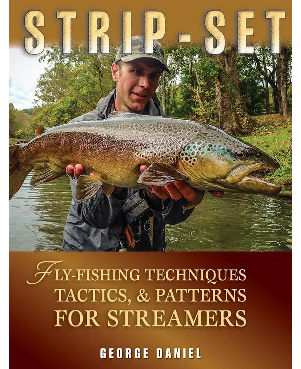 Strip-Set: Fly-Fishing Techniques, Tactics, & Patterns for Streamers product image