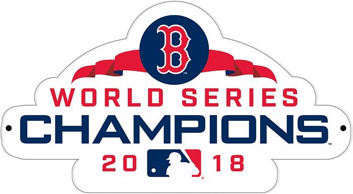 Authentic Street Signs 2018 World Series Champions Boston Red Sox Steel  Logo Sign