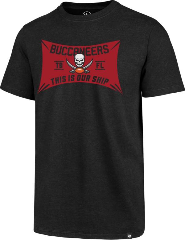 '47 Men's Tampa Bay Buccaneers This Is Our Ship Black T-Shirt