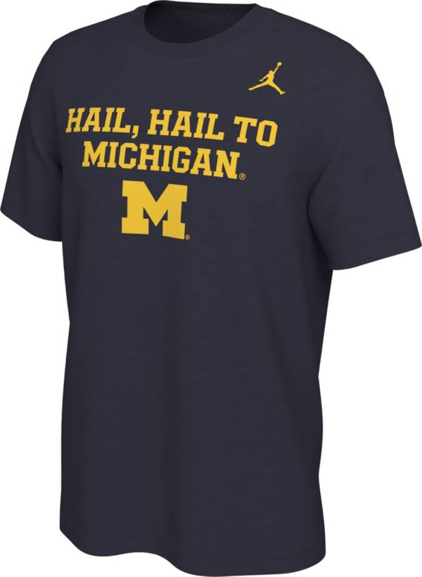 Jordan Men's Michigan Wolverines Blue Hail, Hail to Michigan Mantra T-Shirt