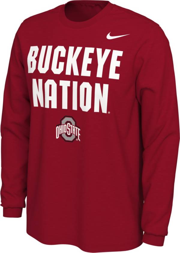 Nike Men S Ohio State Buckeyes Scarlet Buckeye Nation Mantra Long Sleeve T Shirt Dick S Sporting Goods