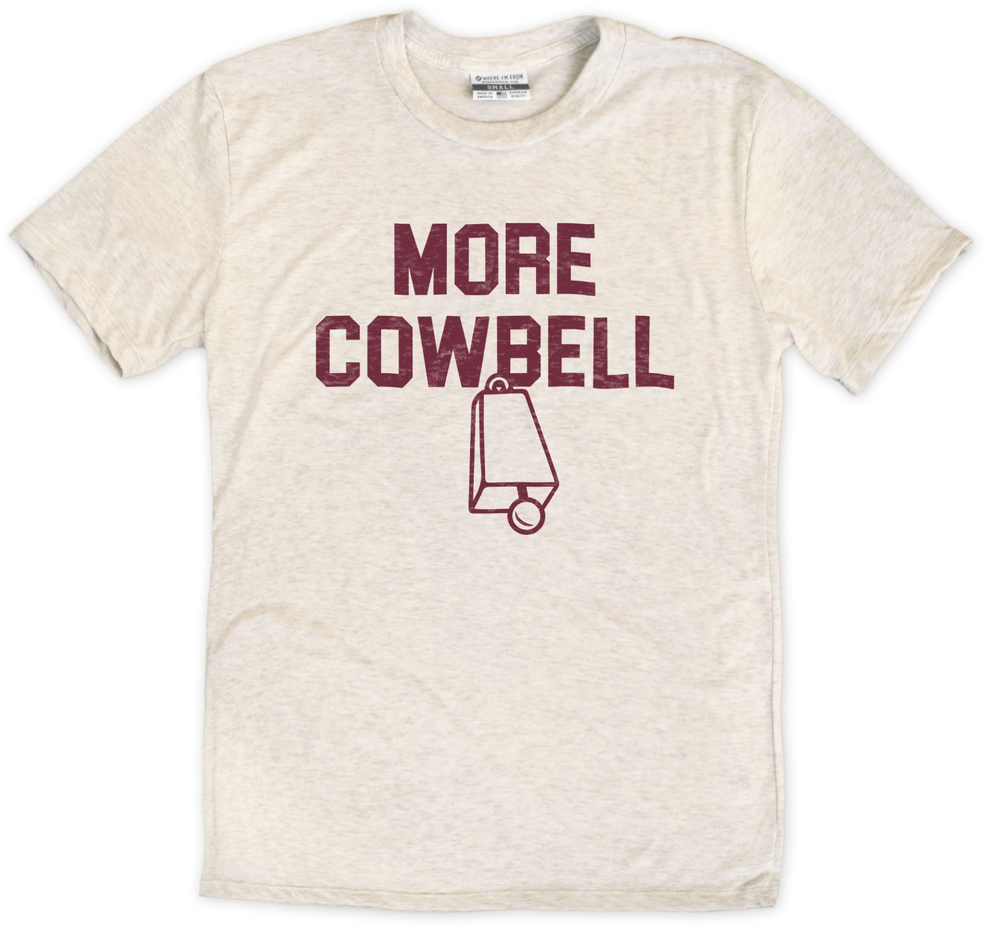 Where I'm From Mississippi Cowbell Oatmeal T-Shirt