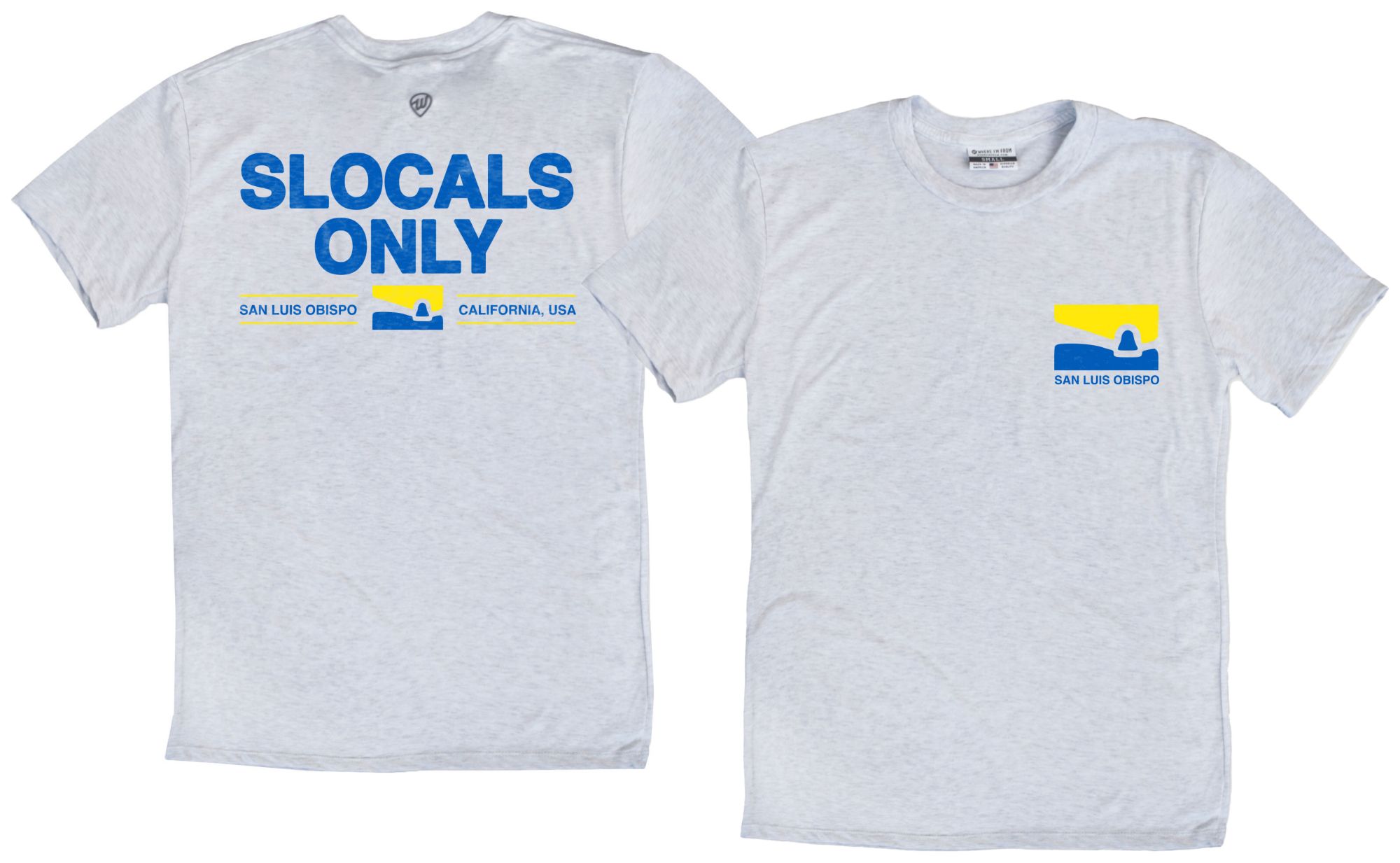 Where I'm From Adult San Luis Obispo SLOcal Only T-Shirt product image