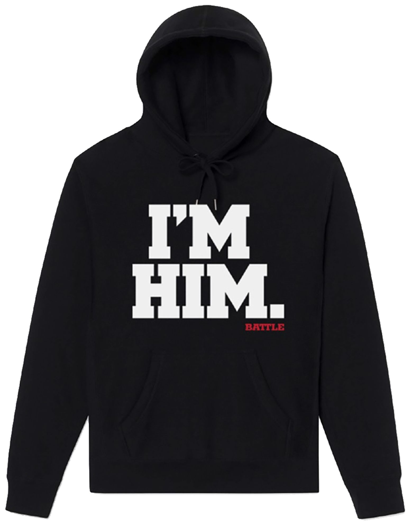 Battle Sports I'm Him Hoodie product image