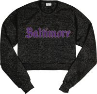 Where I'm From Women's Baltimore Gothic Script Cropped Fleece ...