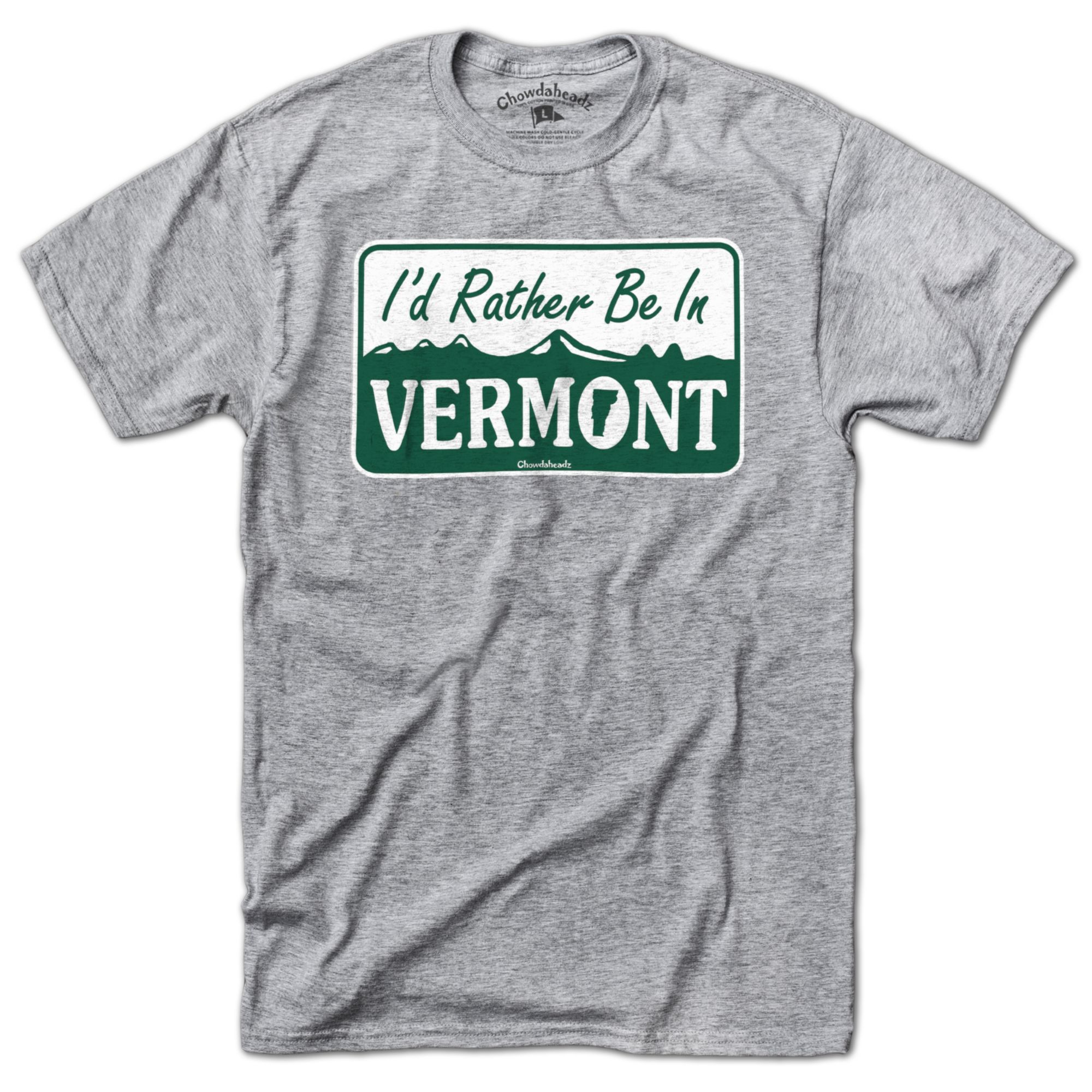 Chowdaheadz Adult Vermont I'd Rather Be There T-Shirt product image