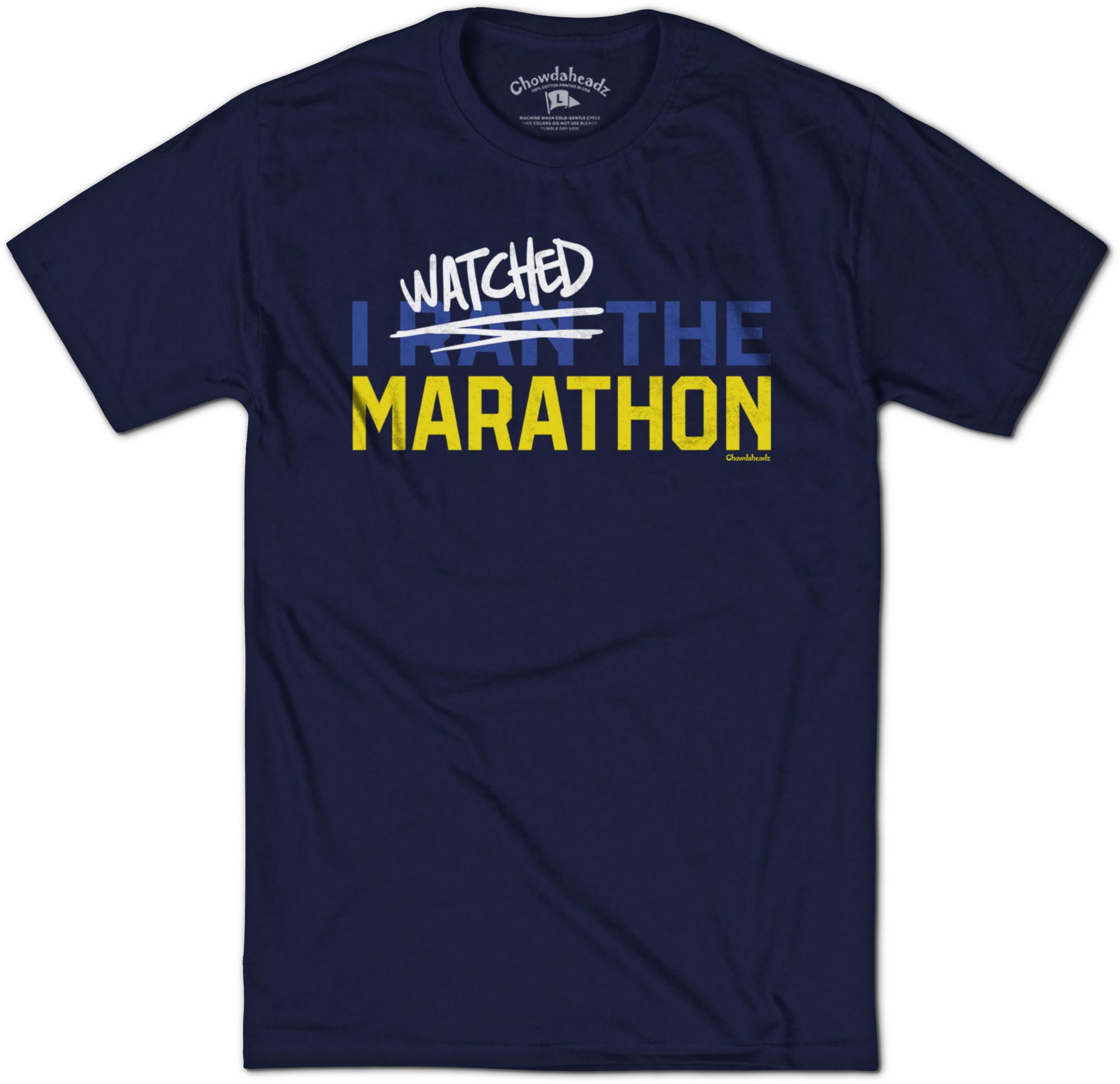 Chowdaheadz Adult Boston I Watched The Marathon T-Shirt product image