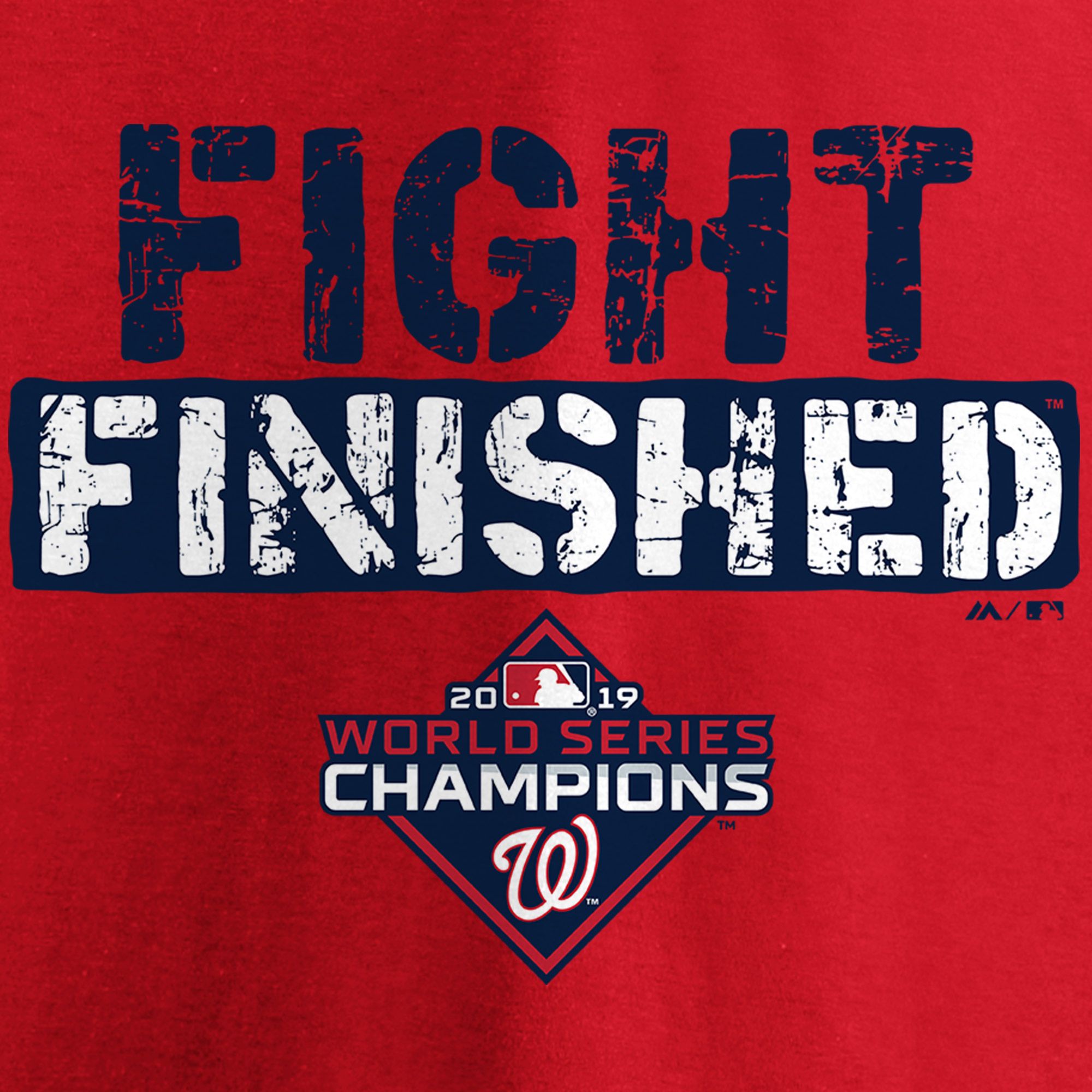Men's 2019 World Series Champions Washington Nationals "Fight Finished" T-Shirt product image