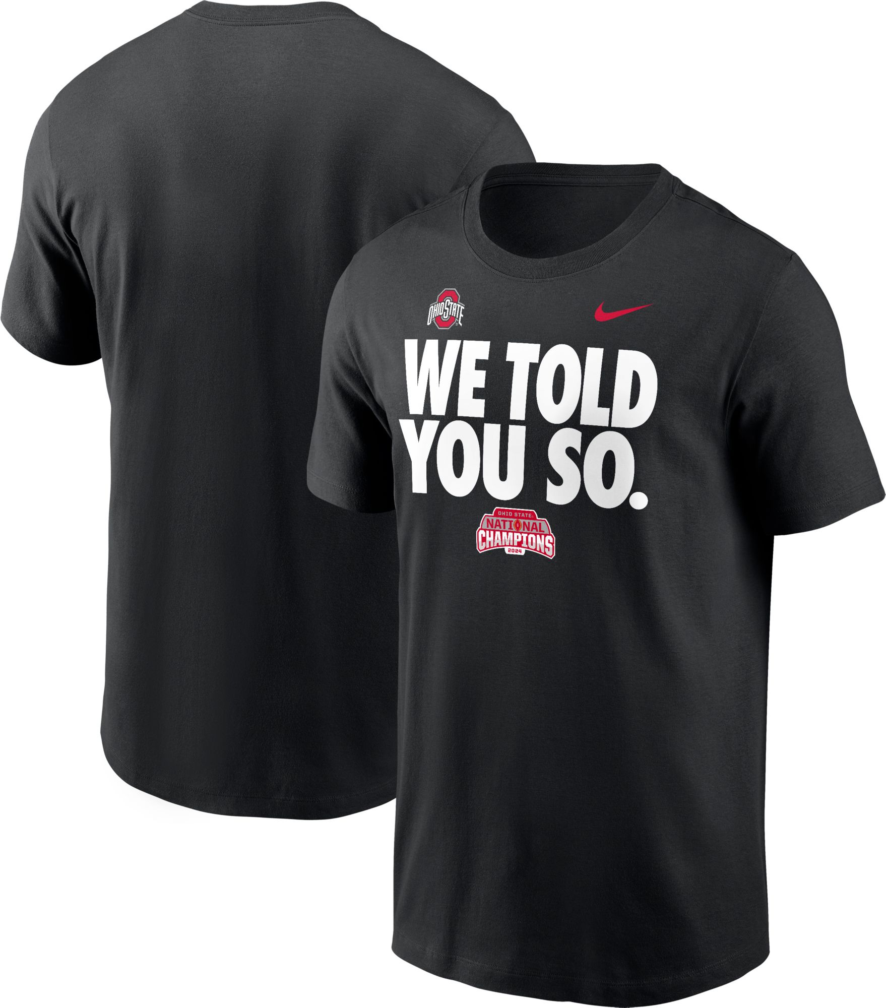 Nike Adult 2024-25 National Champions Ohio State Buckeyes We Told You So T-Shirt product image