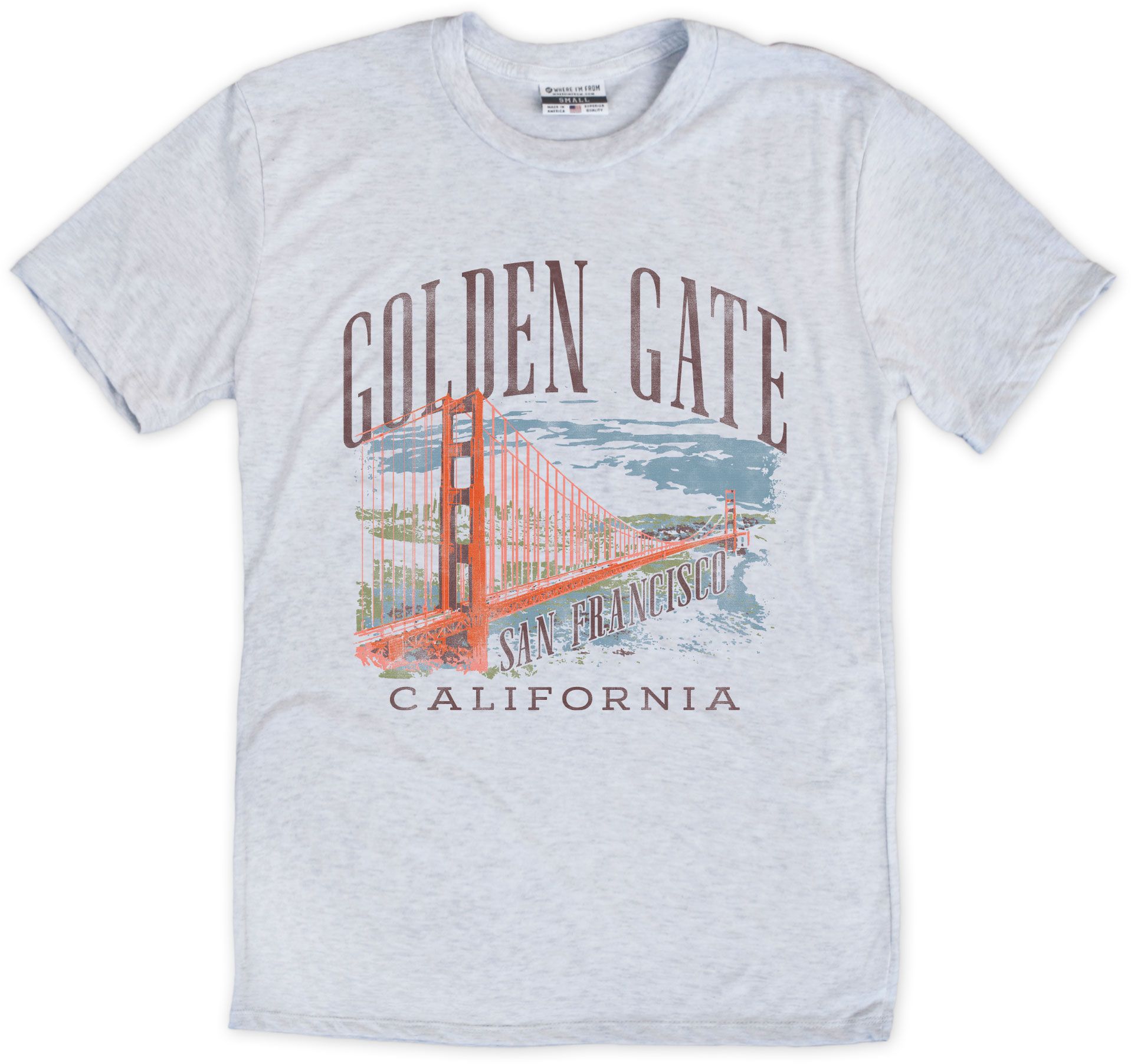 Where I'm From Adult San Francisco Golden Gate T-Shirt