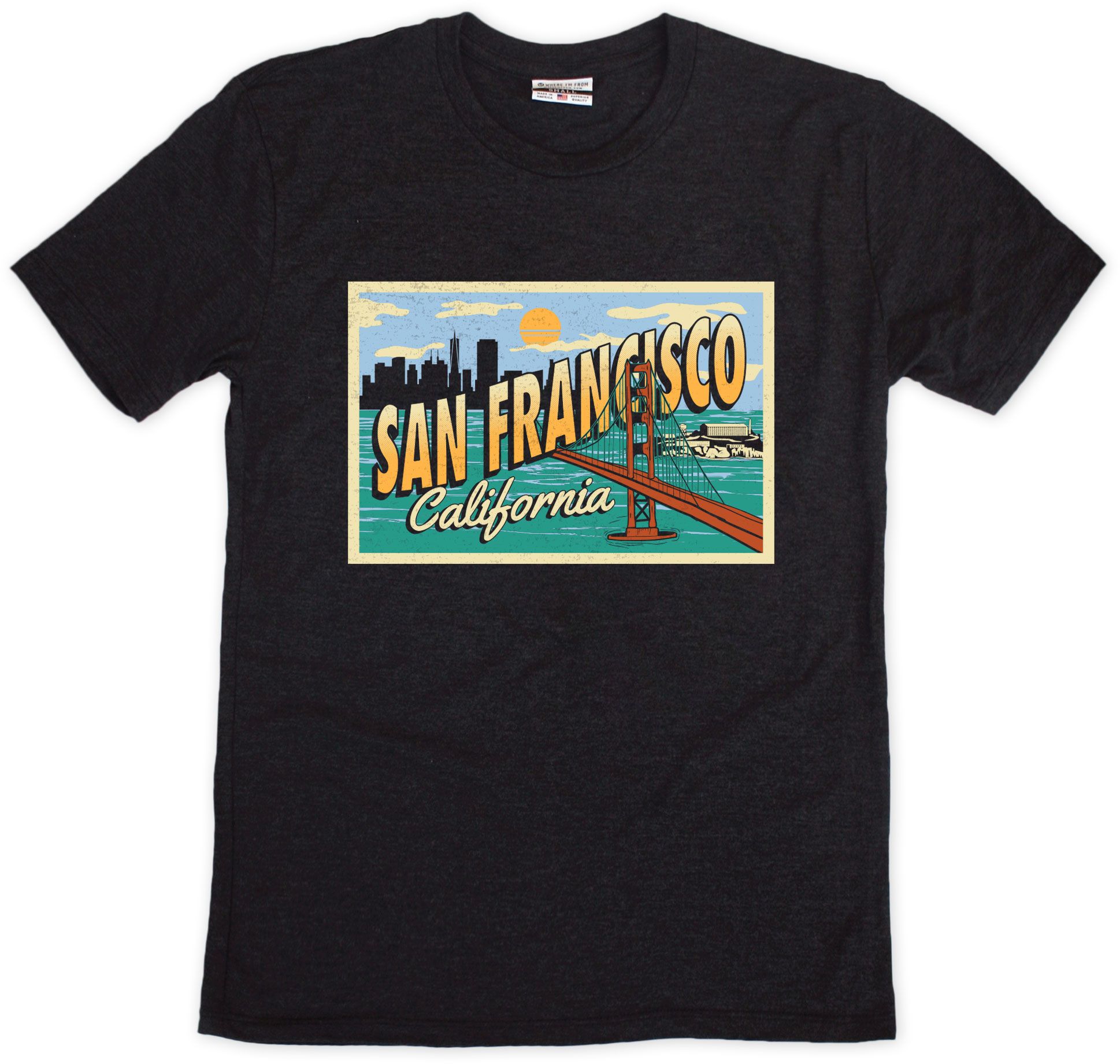 Where I'm From Adult San Francisco Post Card T-Shirt