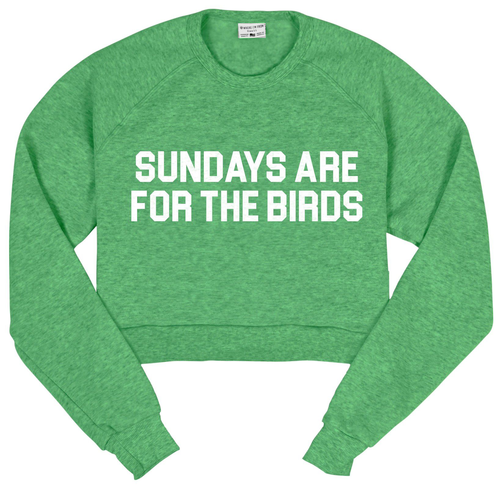 Where I'm From Women's Philadelphia For The Birds Green Cropped Fleece Sweatshirt