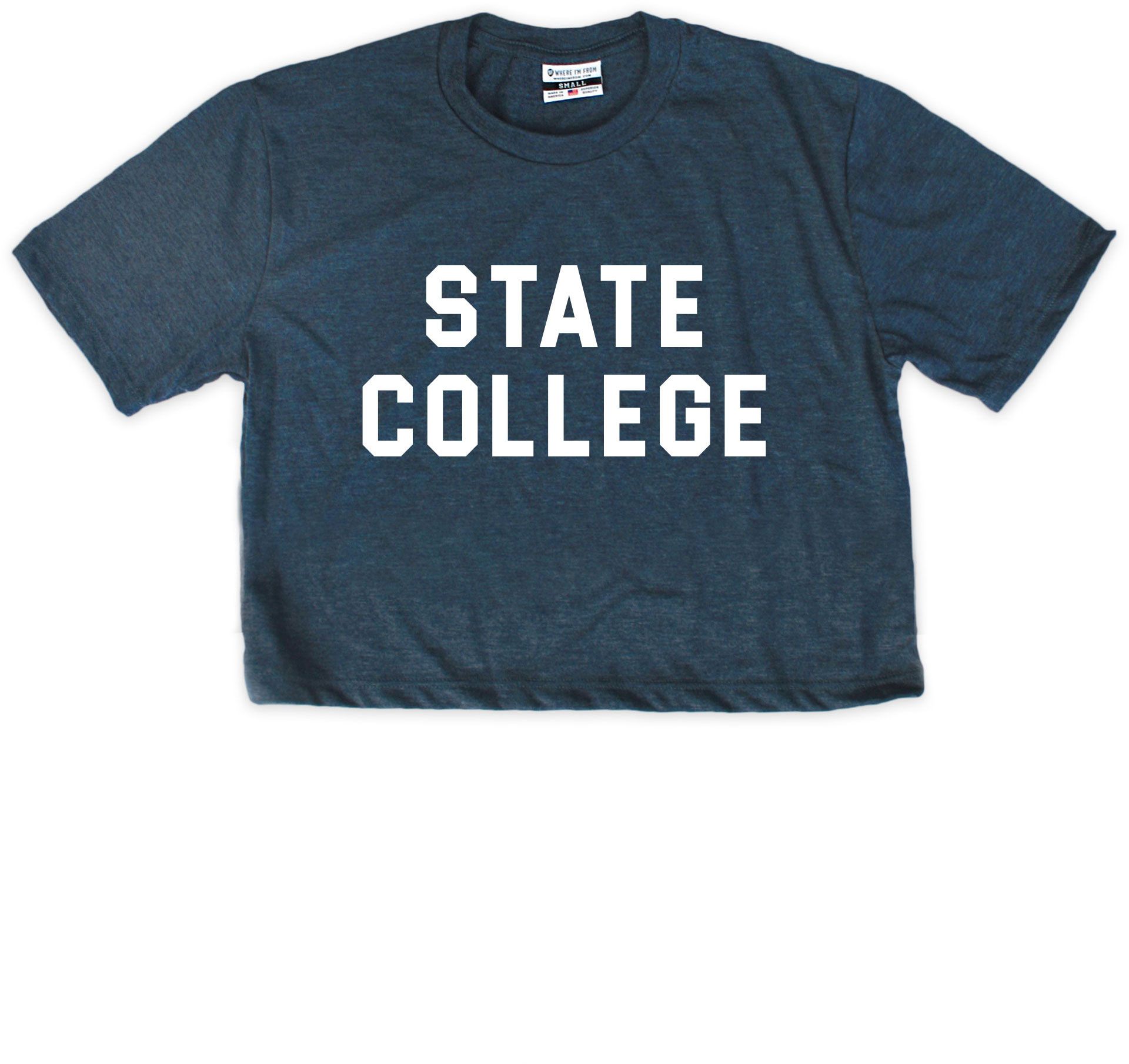 Where I'm From Women's State College College Cropped T-Shirt