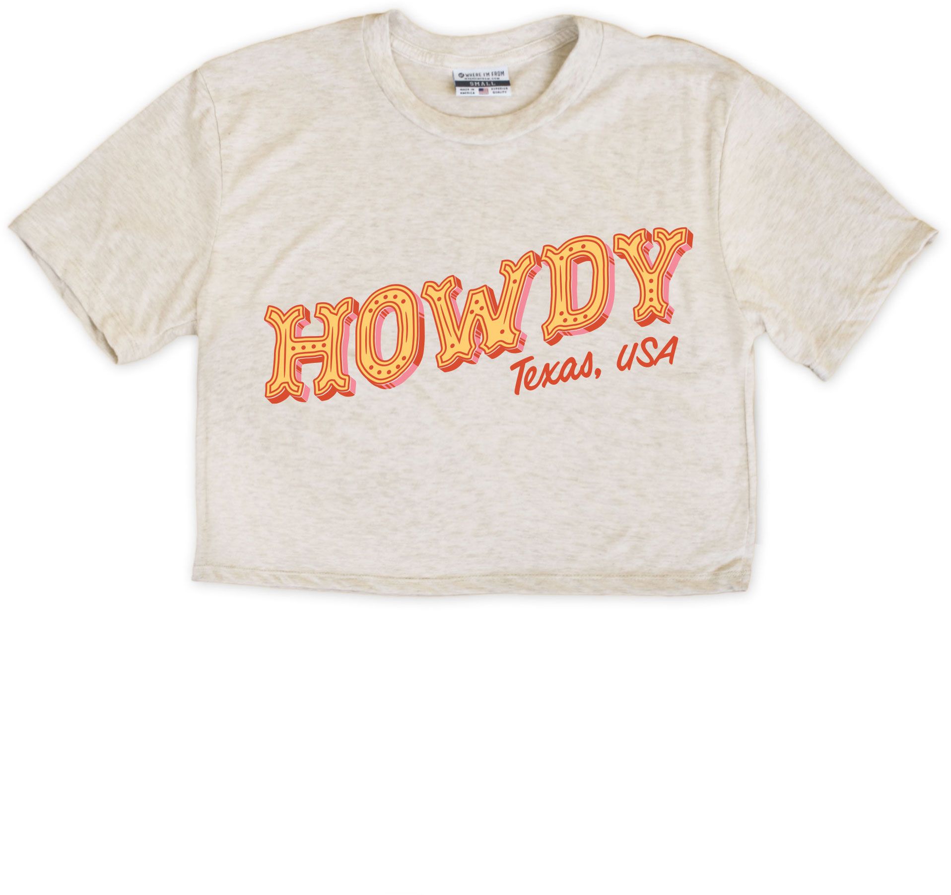 Where I'm From Women's Texas Howdy Cropped T-Shirt