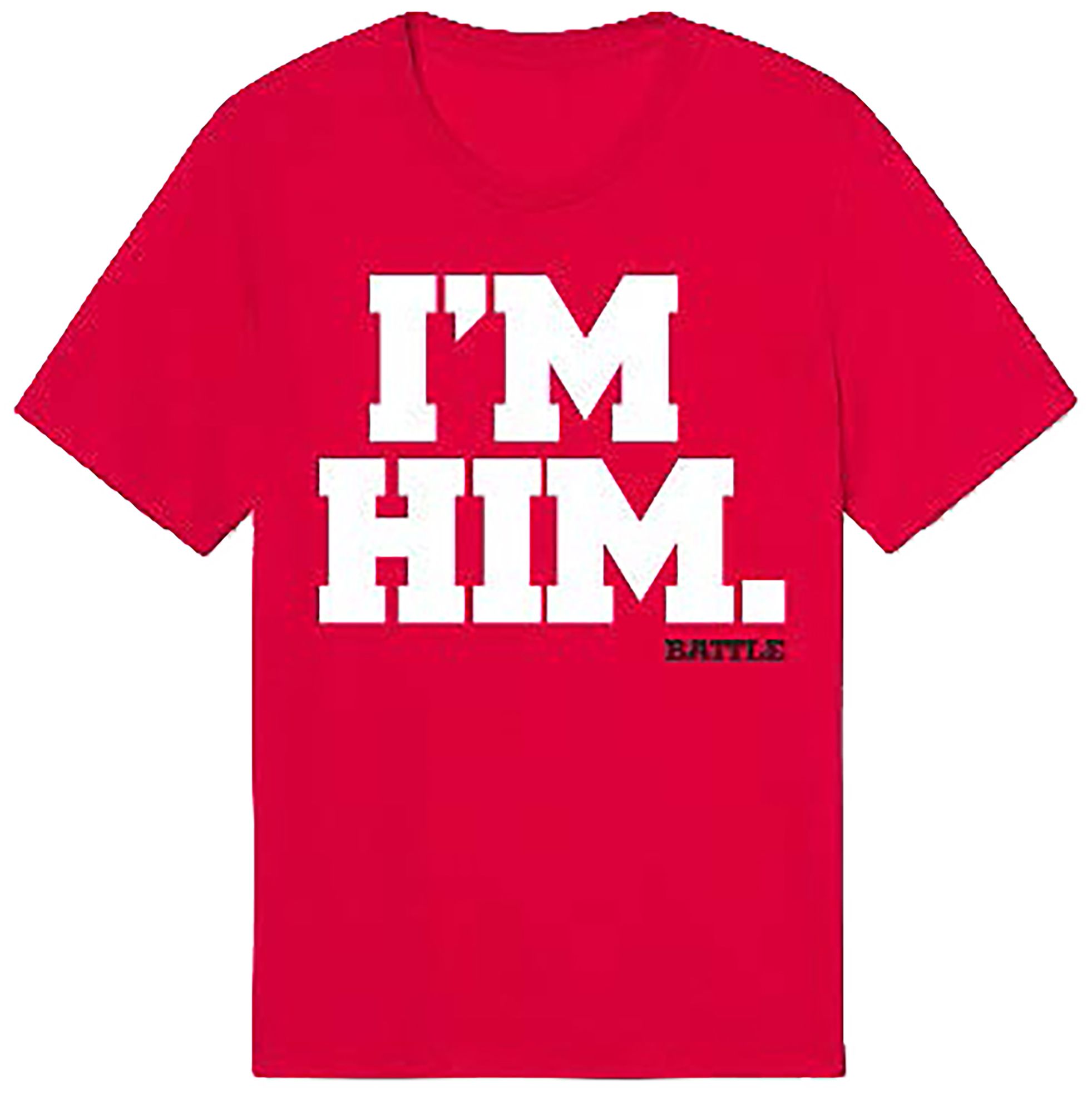 Battle Sports "I'm Him" T Shirt