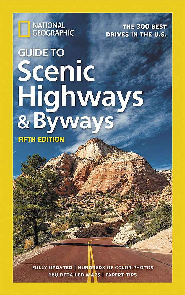 National Geographic Guide to Scenic Highways and Byways