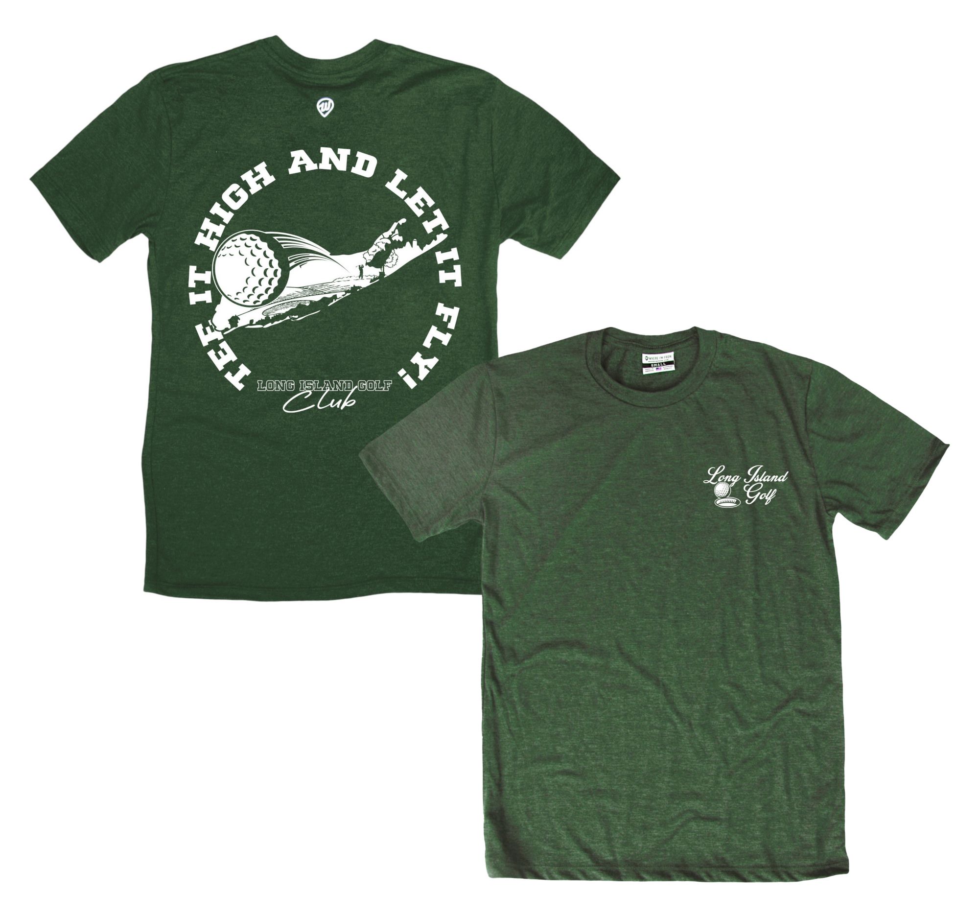 Where I'm From Adult Long Island Green Father's Day 2Sided Golf T-Shirt