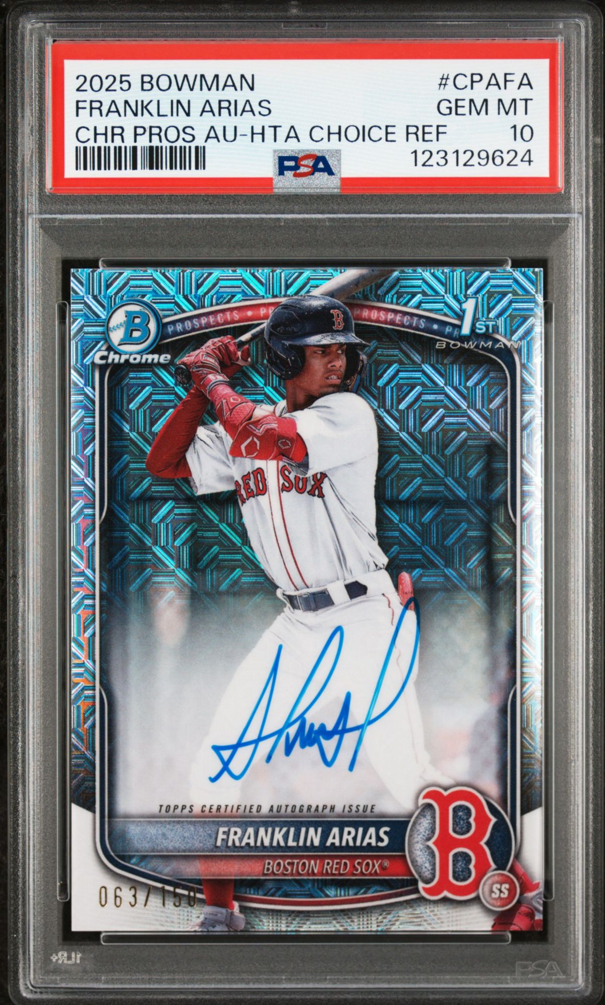 2025 Bowman Chrome Prospect Autographs Franklin Arias HTA Choice Refractor PSA 10