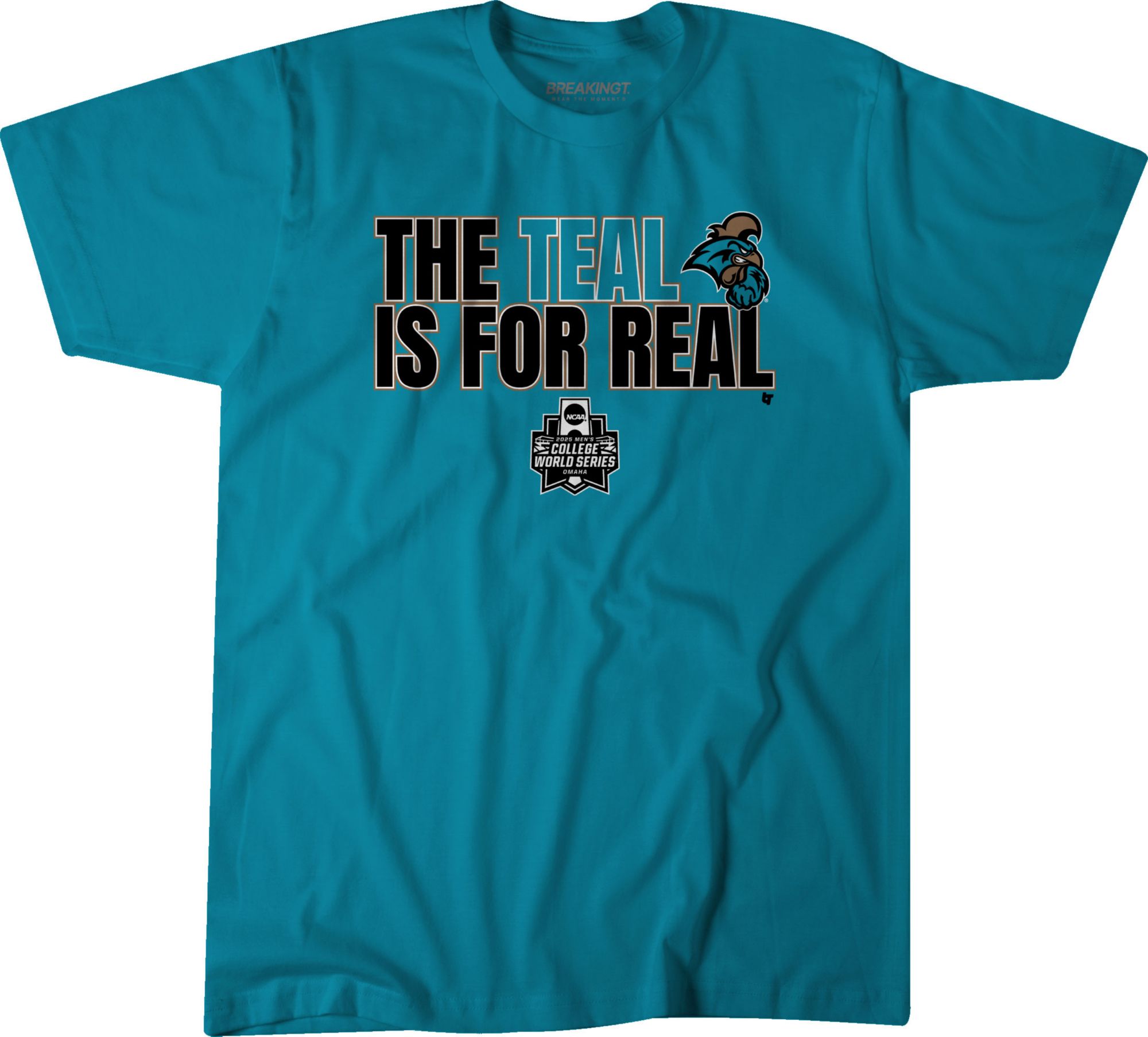 BreakingT Adult Coastal Carolina Chanticlears The Teal Is For Real T-Shirt