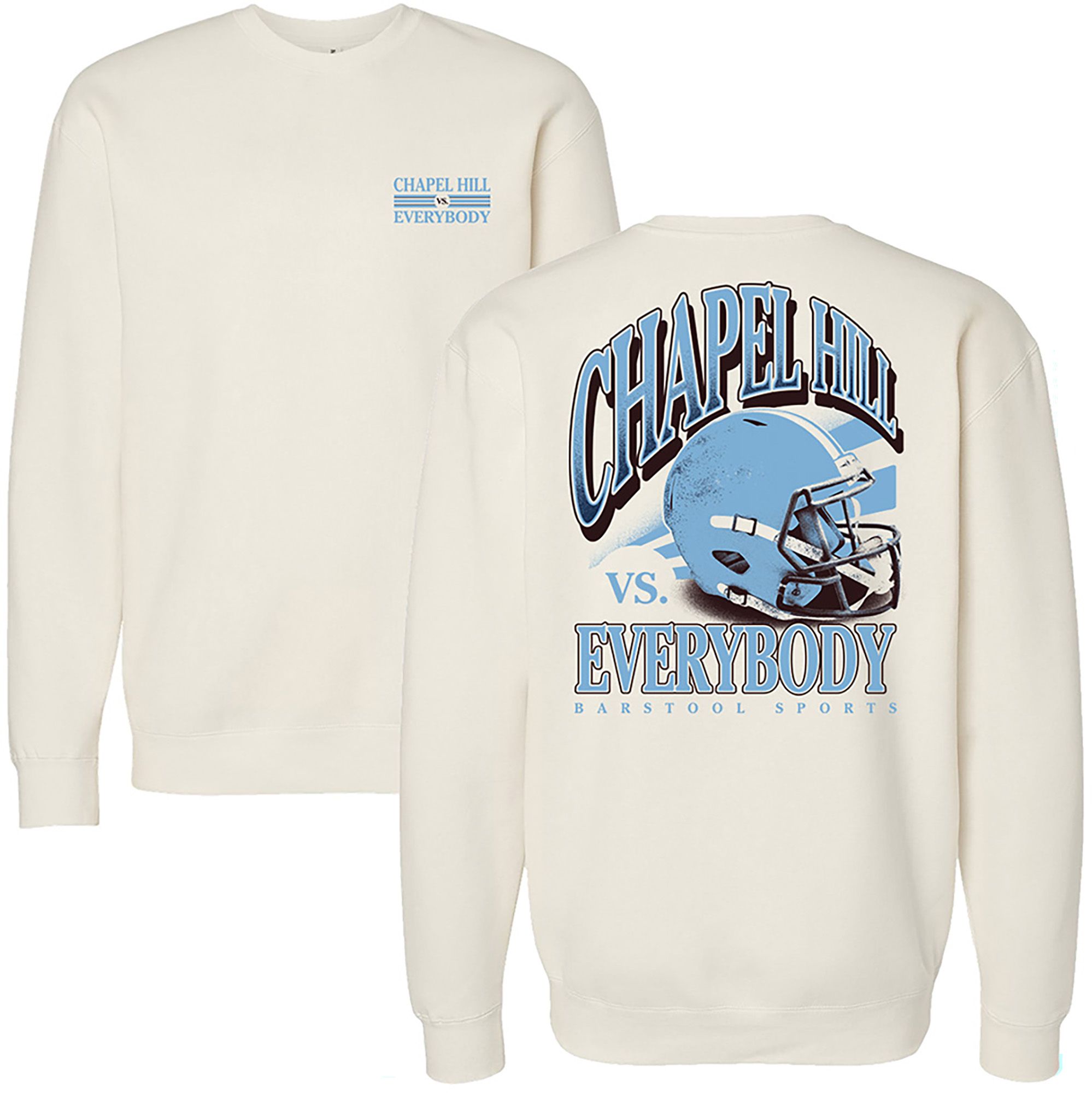 Barstool Sports Adult Chapel Hill vs Everybody Crewneck Sweatshirt