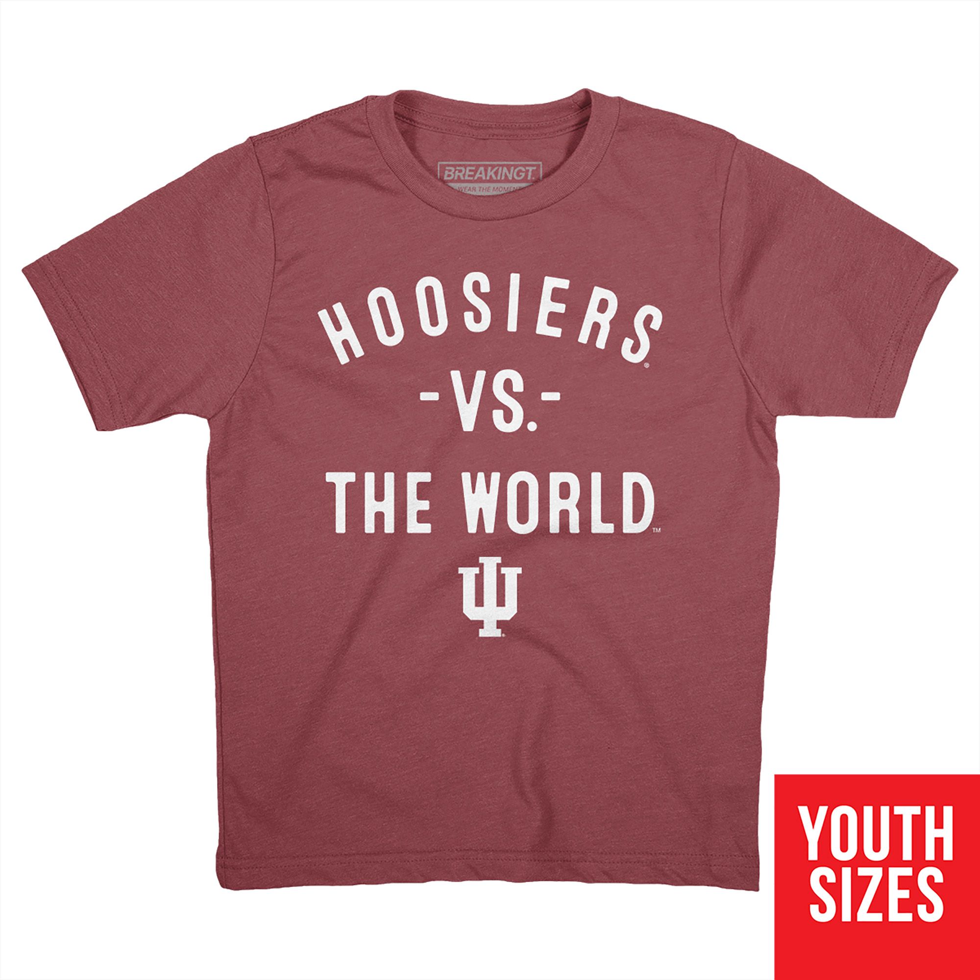 BreakingT Youth Indiana Hoosiers vs. The World T-Shirt