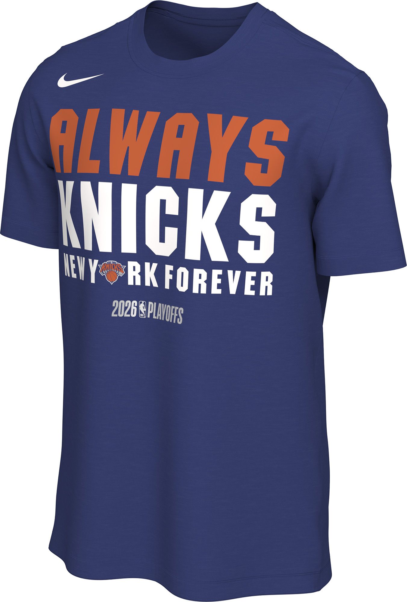 Nike Adult 'ALWAYS KNICKS NEW YORK FOREVER' 2025-26 NBA Playoffs New York Knicks Mantra T-Shirt