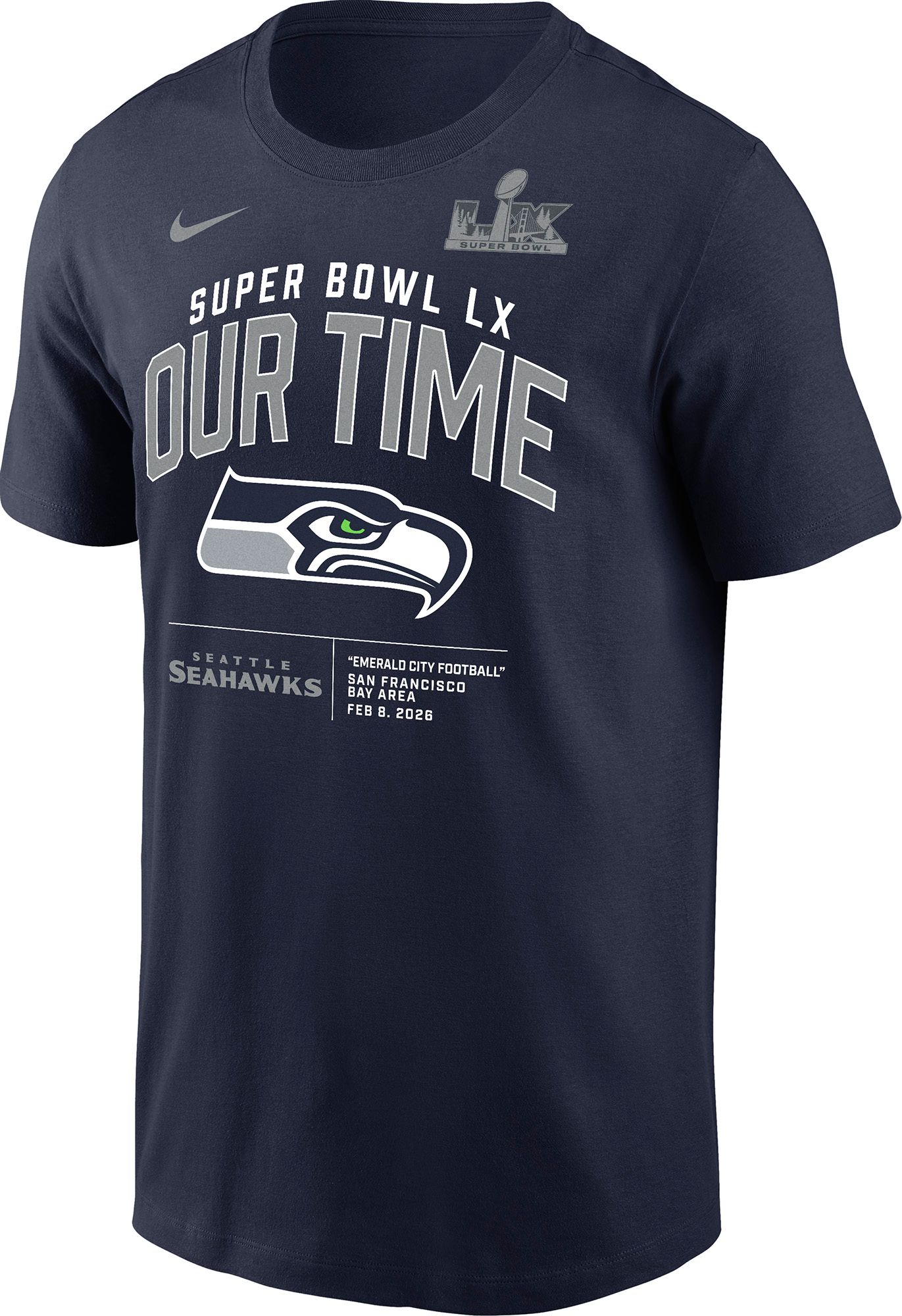 Nike Men's 2025-26 Super Bowl LX Bound Seattle Seahawks Our Time T-Shirt
