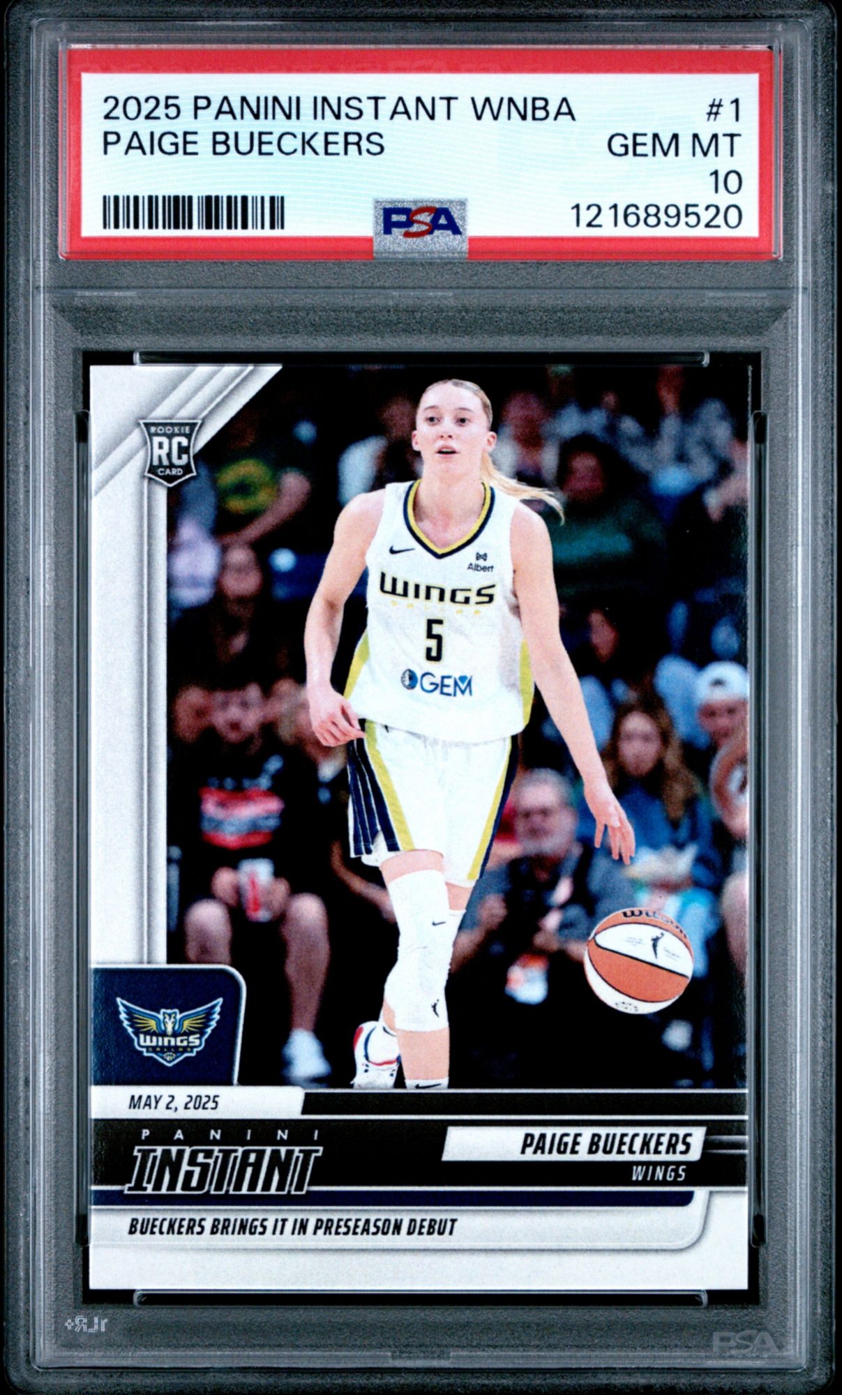 2025 Panini Instant WNBA 1 Paige Bueckers  PSA 10