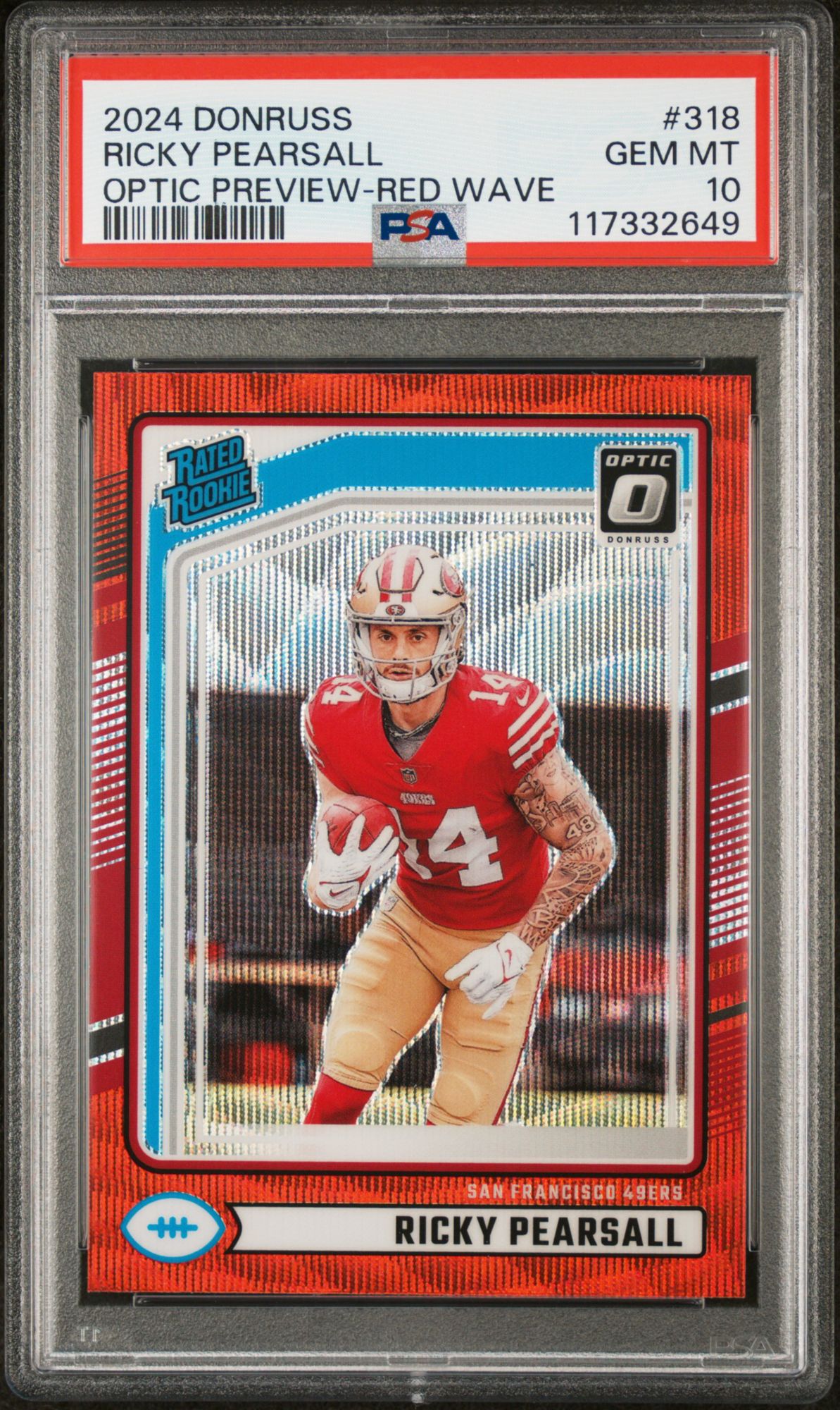 2024 Panini Donruss 318 Ricky Pearsall Optic Preview-red Wave PSA 10