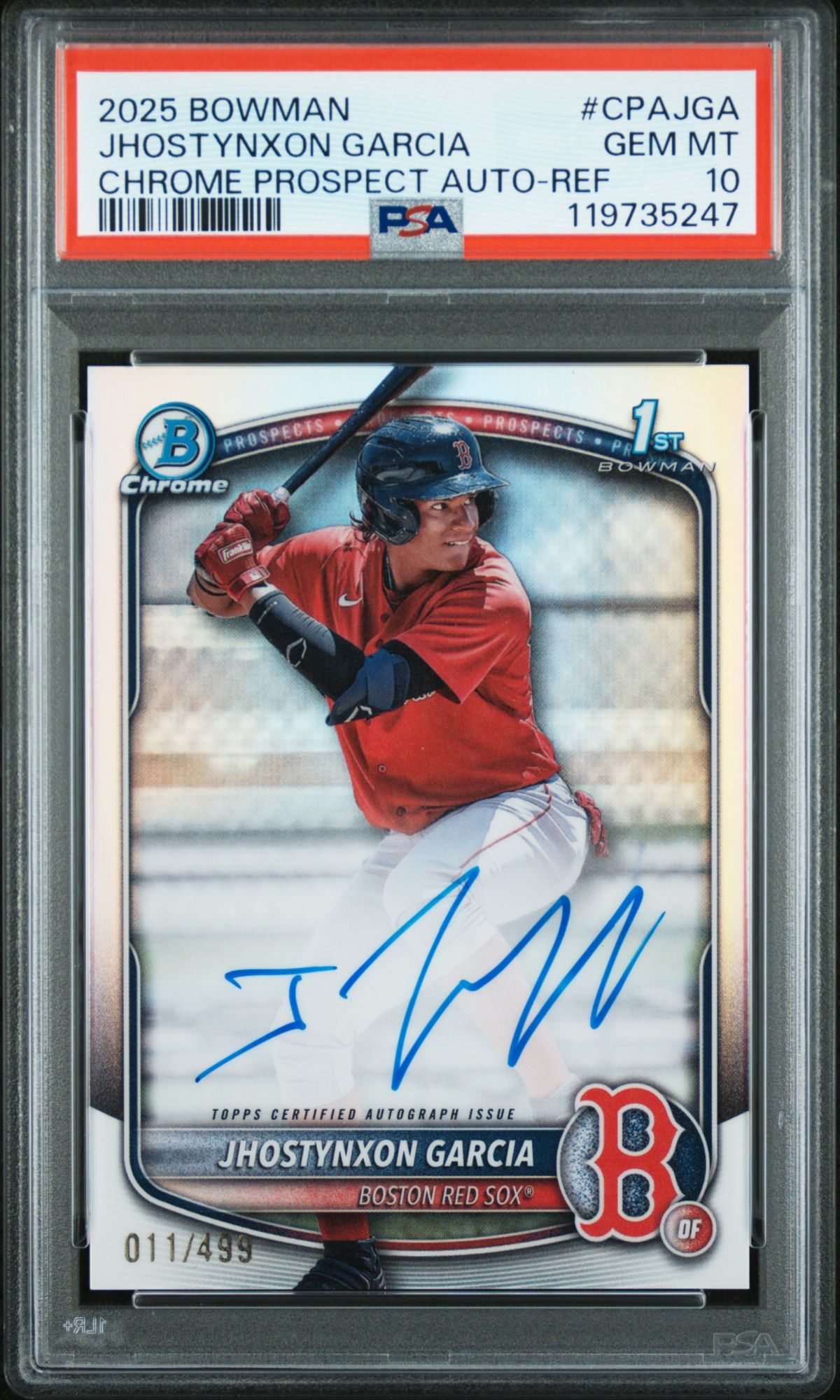 2025 Bowman Chrome Prospect Autographs CPAJGA Jhostynxon Garcia Refractor PSA 10
