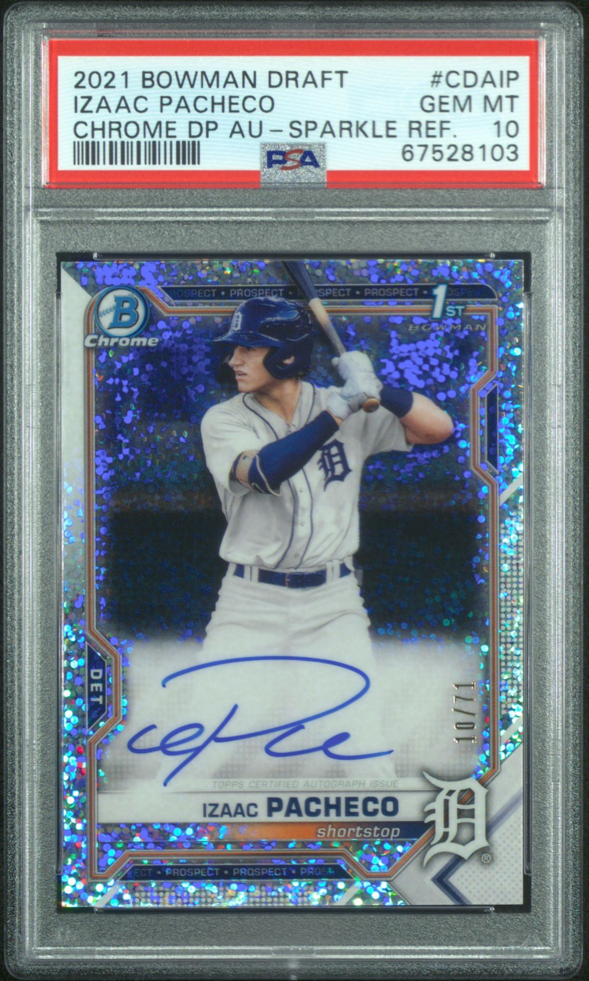 2021 Bowman Draft Chrome Draft Pick Autographs CDAIP Izaac Pacheco Sparkle Refractor PSA 10