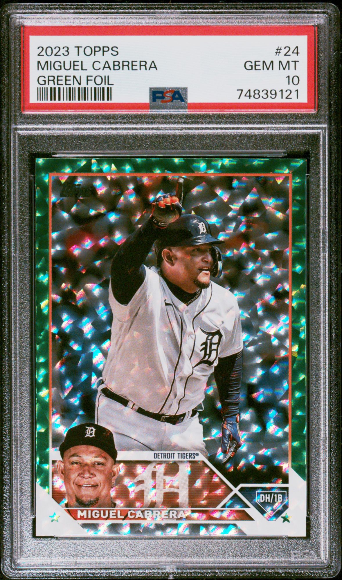 2023 Topps 24 Miguel Cabrera Green Foil PSA 10 - No Color