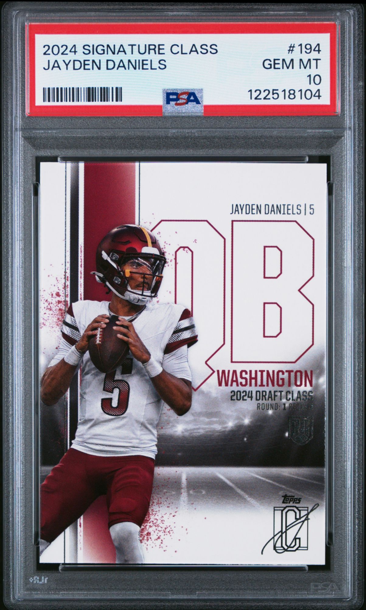 2024 Topps Signature Class 194 Jayden Daniels PSA 10
