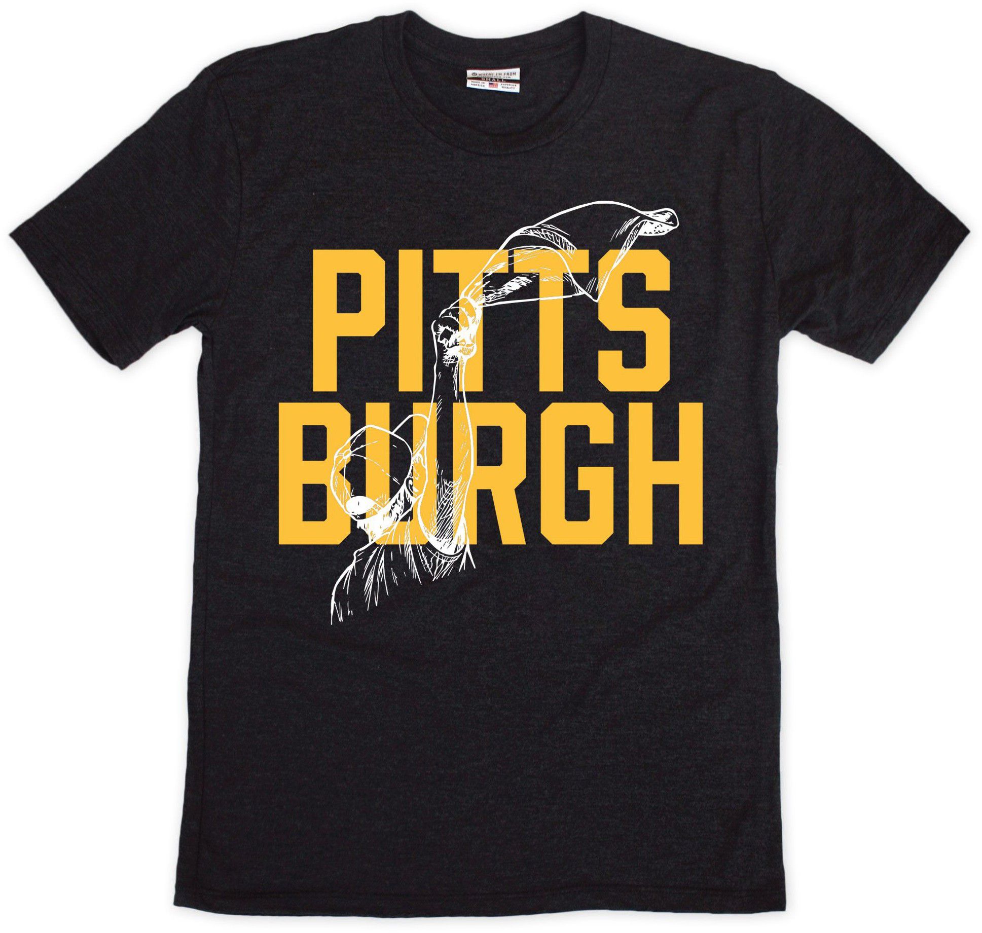 Where I'm From Adult Pittsburgh Fan T-Shirt