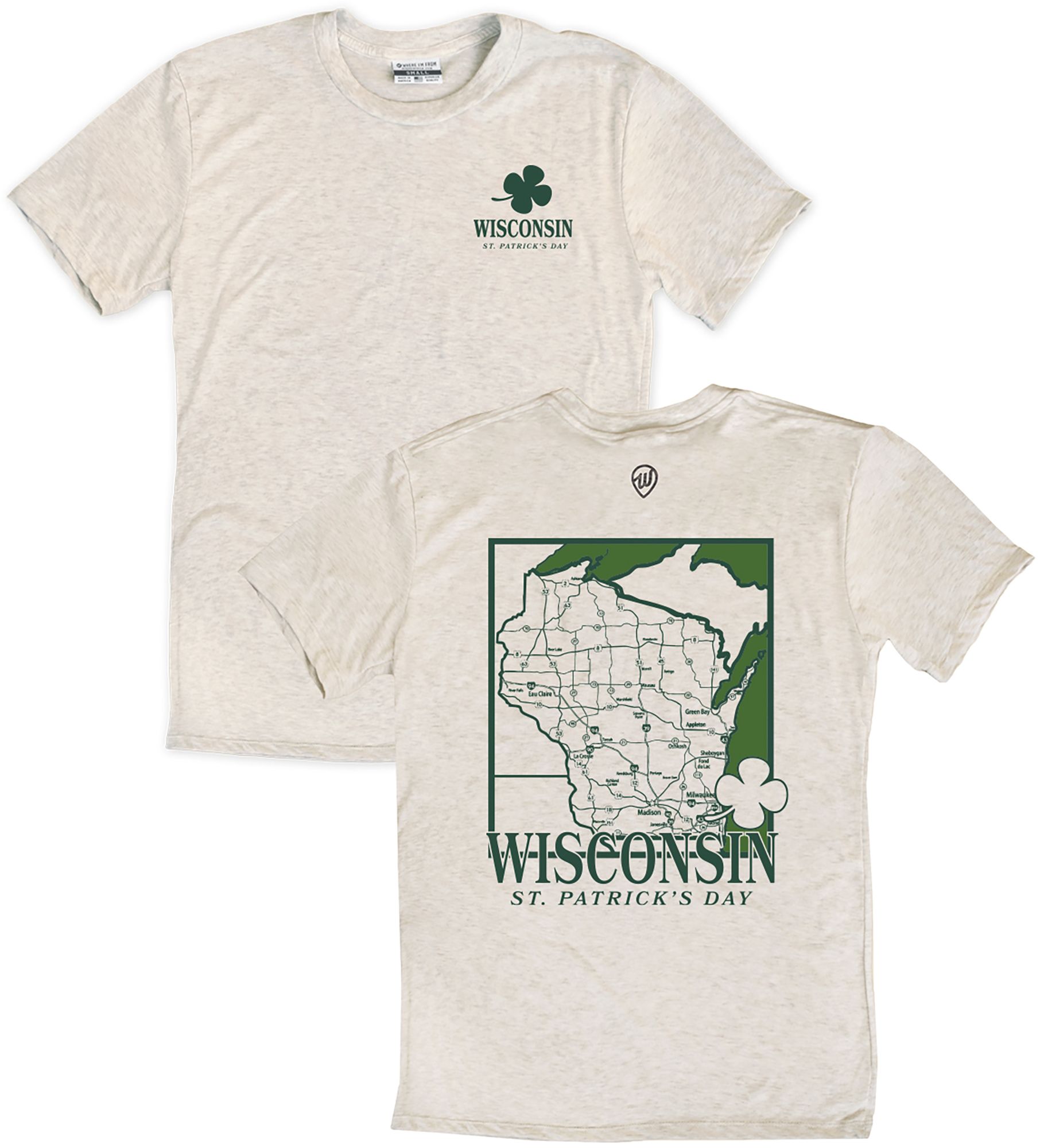 Where I'm From Adult Wisconsin St. Patrick's Day Oatmeal City 2 Hit T-Shirt