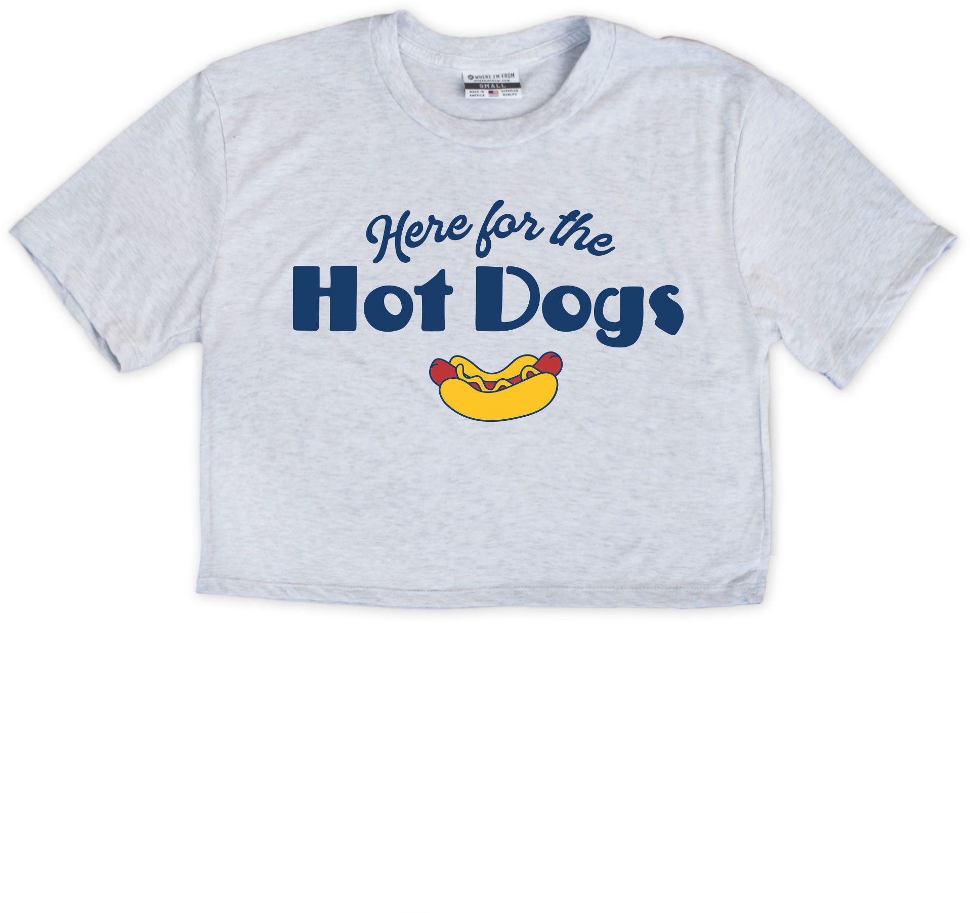 Where I'm From Women's Hot Dog Ash T-Shirt