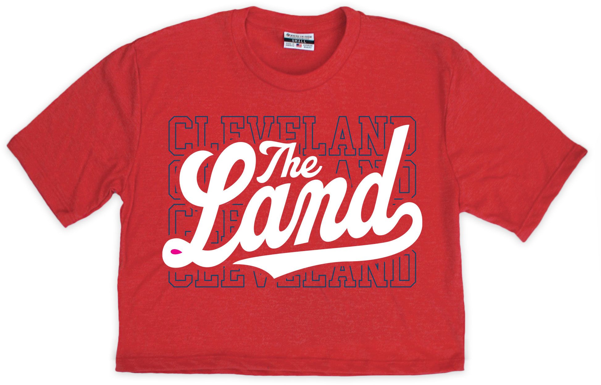 Where I'm From Women's Cleveland Red The Land T-Shirt