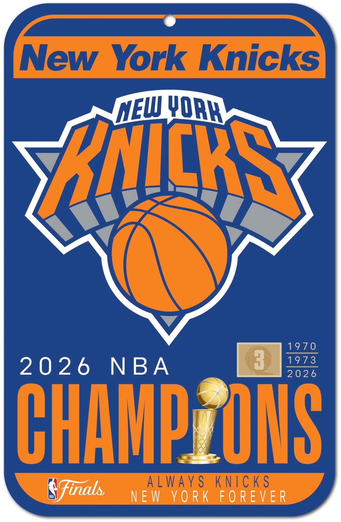 WinCraft 2026 NBA Champions New York Knicks Styrene Sign