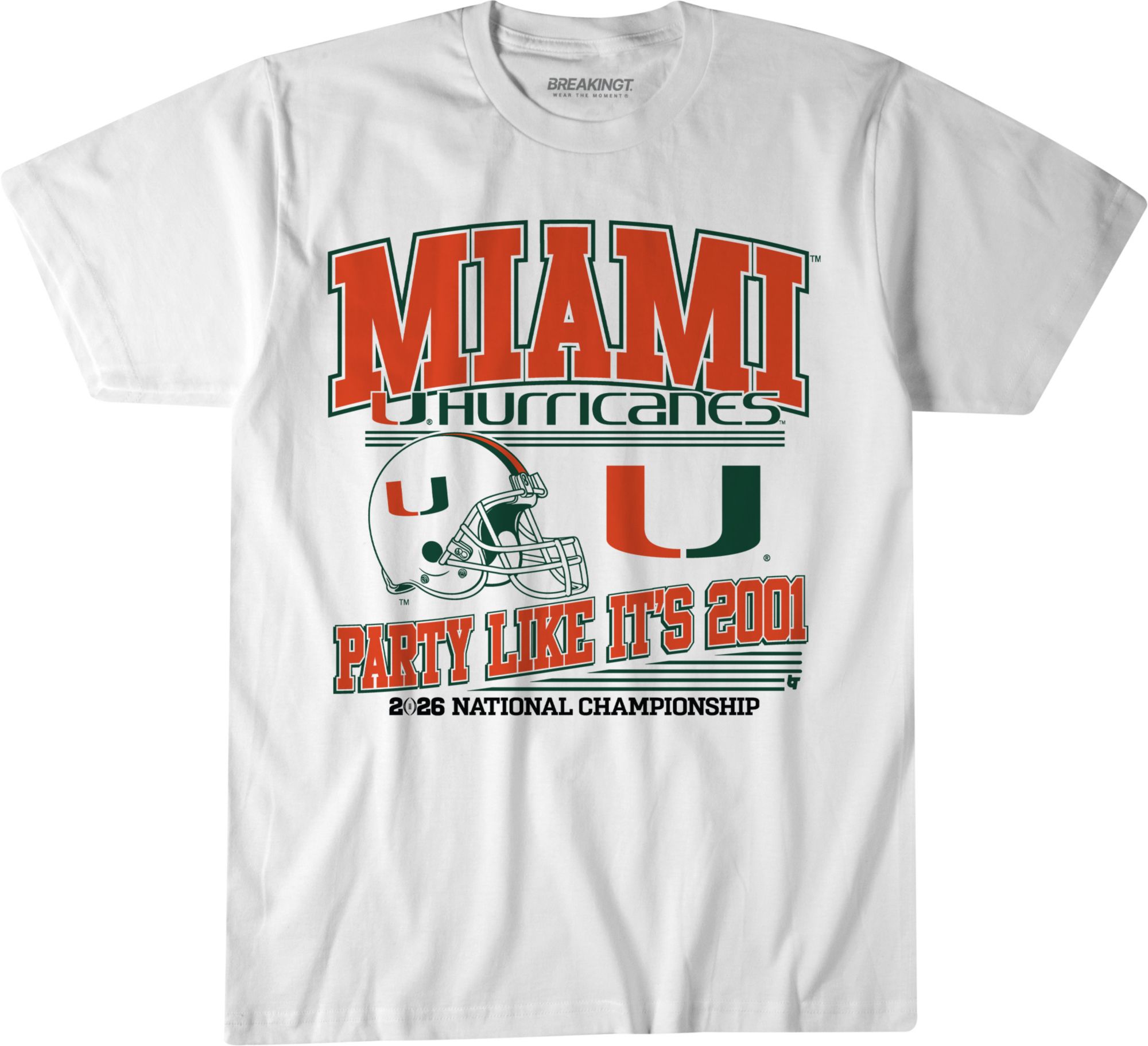 BreakingT Adult Miami Hurricanes 'Party Like It's 2001' 2026 CFP National Championship White T-Shirt